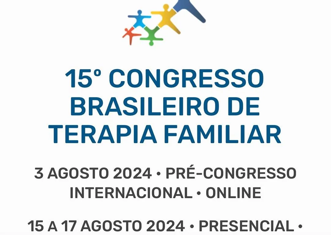 15º Congresso Brasileiro de Terapia Familiar 2024. 15º Congresso Brasileiro de Terapia Familiar, no Hotel Ouro Minas. 