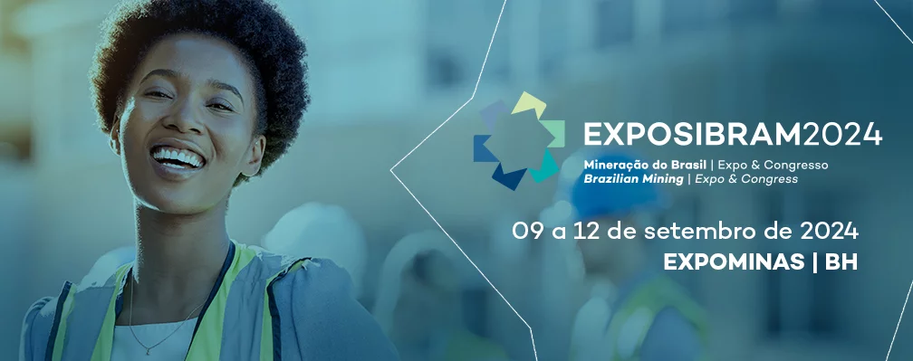 Exposibram 2024. Considerado um dos mais relevantes eventos de mineração da América Latina, a Expo & Congresso Brasileiro de Mineração