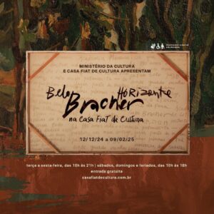 Exposição: "Belo Bracher Horizonte". Para celebrar o aniversário de Belo Horizonte, um presente para a cidade